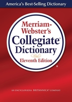 Merriam Webster's Collegiate Dictionary, Tenth Edition