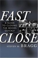 Fast Close: A Guide to Closing the Books Quickly