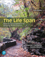 The Life Span: Human Development for Helping Professionals