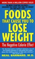 Foods That Cause You to Lose Weight: The Negative Calorie Effect