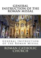 General Instruction of the Roman Missal