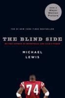 The Blind Side: Evolution of a Game