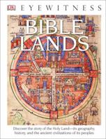 Bible Lands (Eyewitness Books)