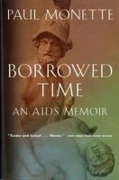 Borrowed Time: An AIDS Memoir