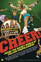 Cheer!: Three Teams on a Quest for College Cheerleading's Ultimate Prize