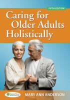 Caring for Older Adults Holistically