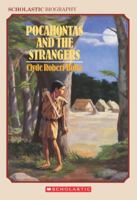 Pocahontas and the Strangers (Scholastic Biography)