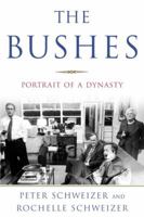 The Bushes: Portrait of a Dynasty