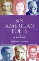 Six American Poets: An Anthology 0679406891 Book Cover