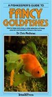 Fishkeepers Guide to Fancy Goldfishes