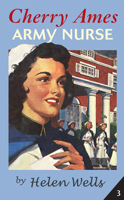 Cherry Ames, Army Nurse (Cherry Ames, #3)