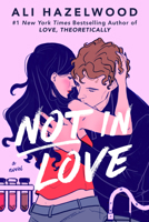 Not in Love 0593550420 Book Cover