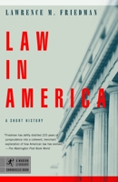 Law in America: A Short History