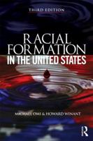 Racial Formation in the United States: From the 1960s to the 1990s