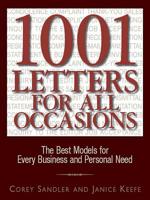 1001 Letters for All Occasions: The Best Models for Every Business and Personal Need