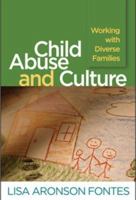 Child Abuse and Culture: Working with Diverse Families