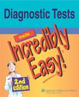 Diagnostic Tests Made Incredibly Easy!