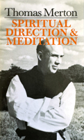 Spiritual Direction and Meditation