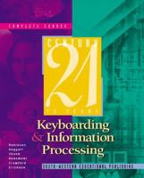 CENTURY 21 Keyboarding & Information Processing: Book One, 150 Lessons