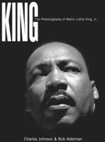 King: A Photobiography of Martin Luther King, Jr.