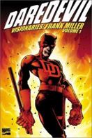 Daredevil Visionaries - Frank Miller, Vol. 1 0785107576 Book Cover