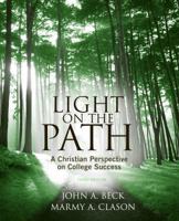 Light on the Path: A Christian Perspective on College Success