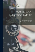 Masters of Photography 0891040102 Book Cover