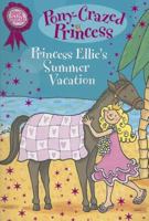 Princess Ellie's Summer Holiday