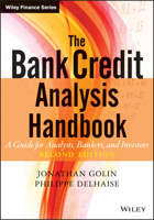 The Bank Credit Analysis Handbook: A Guide for Analysts, Bankers and Investors (Wiley Finance)