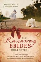 The Runaway Brides Collection