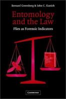 Entomology and the Law: Flies as Forensic Indicators