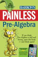 Painless Pre-Algebra