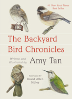 The Backyard Bird Chronicles 0593536134 Book Cover