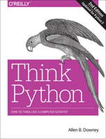 How to Think Like a Computer Scientist: Learning with Python