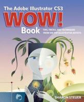 The Adobe Illustrator CS3 Wow! Book