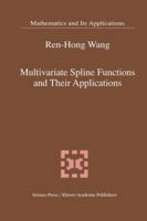 Multivariate Spline Functions and Their Applications