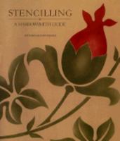 Stencilling: A Harrowsmith Guide