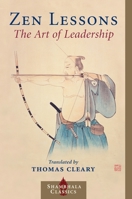 Zen Lessons: The Art of Leadership