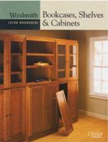 Bookcases, Shelves and Cabinets (Custom Woodworking)