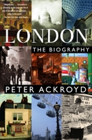 London: The Biography