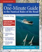 The One-Minute Guide to the Nautical Rules of the Road (United States Power Squadrons Guides)