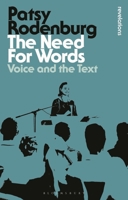 The Need for Words: Voice and the Text