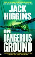 On Dangerous Ground