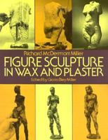 Figure Sculpture in Wax and Plaster