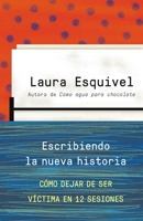 Escribiendo la Nueva História 6071121787 Book Cover