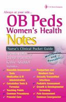 OB/Peds Women's Health Notes: Nurse's Clinical Pocket Guide (Nurse's Clinical Pocket Guides)