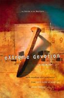 Extreme Devotion