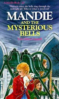 Mandie and the Mysterious Bells (Mandie Books, 10)