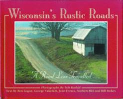 Wisconsin's Rustic Roads: A Road Less Travelled