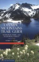 Olympic Mountains Trail Guide: National Park & National Forest